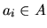$ a_i \in A$