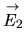 $ \stackrel{\rightarrow}{E_2}$