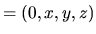 $\displaystyle = (0,x,y,z)
$