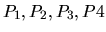 $ P_1,P_2,P_3,P4$