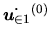 $ \mbox{$\dot{\mbox{$\mbox{\boldmath $u$}_{\in 1}$}}^{(0)}$}$