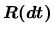 $\displaystyle \mbox{\boldmath$R(dt)$}$