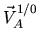 $\displaystyle \mbox{$\vec V^{1/0}_{A}$}$