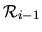 $ \mathcal R_{i-1}$