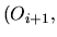 $ (O_{i+1},$
