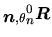 $ _{\mbox{\boldmath $n$},\theta} \mbox{${}_{n}^{0}\mbox{\boldmath $R$}$}$