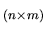 $ _{(n\times m)}$