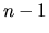 $ n-1$