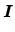 $\displaystyle \mbox{\boldmath$I$}$