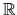 $ \mbox{$\mathbb{R}$}$