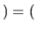 $ ) = ($